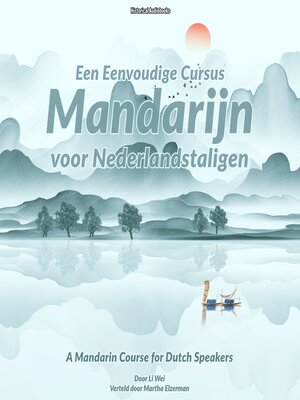 cover image of Een Eenvoudige Cursus Mandarijn voor Nederlandstaligen